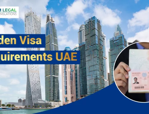 Golden Visa Requirements UAE