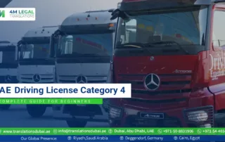 Driving License Category 4 in the UAE A Complete Guide for Beginners