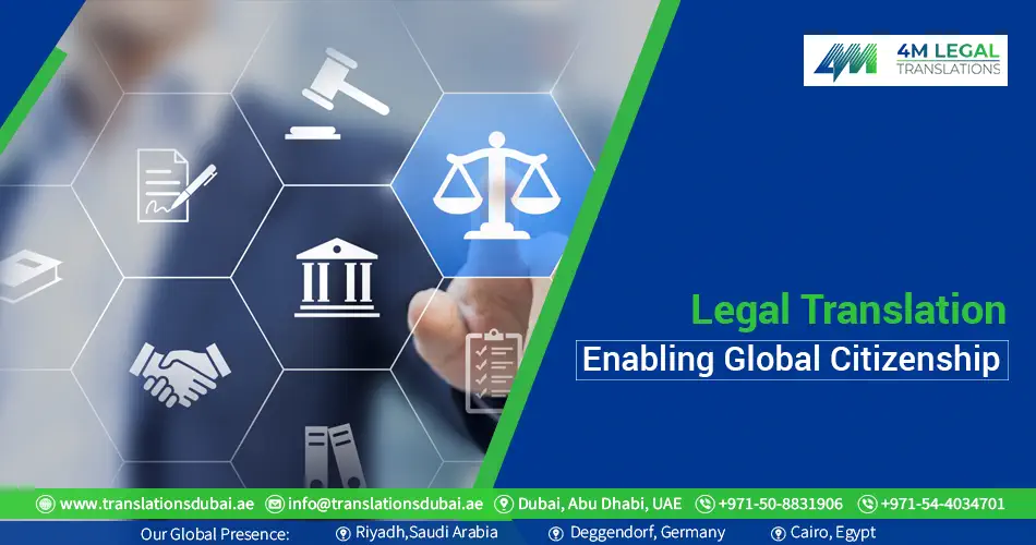 Legal Translation Enabling Global Citizenship 4m Legal Translation Dubai 9245