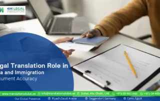 Legal Translation Role in Visa and Immigration Document Accuracy